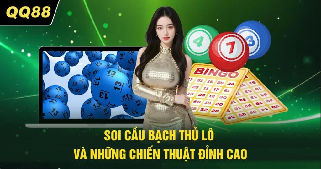 soi cau bach thu lo va nhung chien thuat dinh cao